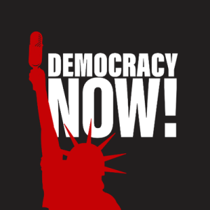 Democracy Now